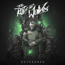 CD / To The Rats And Wolves / Dethroned
