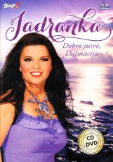 CD/DVD / Jadranka / Dobro jutro,Dalmacia / CD+DVD