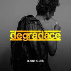 LP / Degradace / B-Side Blues / Vinyl
