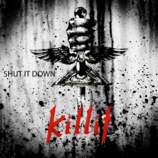 CD / Killit / Shut It Down
