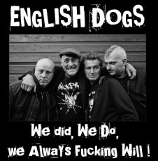 LP / English Dogs / We Did,We Do,We Always Fucking Will / Vinyl