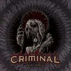 CD / Criminal / Fear Itself