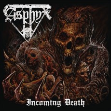 CD / Asphyx / Incoming Death