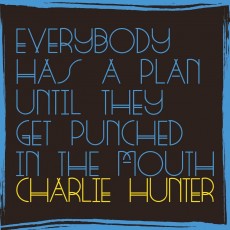 CD / Hunter Charlie / Everybody Has A Plan Until