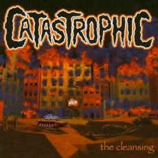 CD / Catastropic / Cleansing