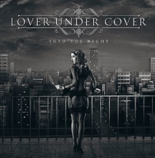 CD / Lover Under Cover / Into the Night