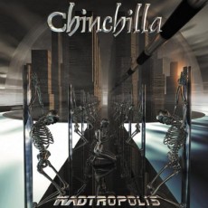 CD / Chinchilla / Madtropolis