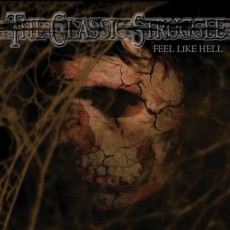 CD / Classic Struggle / Feel Like Hell