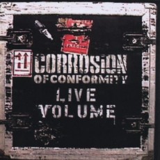 CD / Corrosion Of Conformity / Live Volume