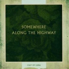 CD / Cult Of Luna / Somewhere Along The Highway
