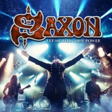 2CD/DVD / Saxon / Let Me Feel Your Power / 2CD+DVD / Digipack
