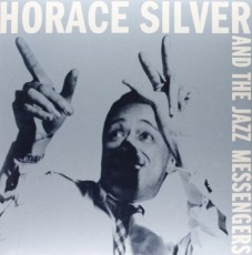 LP / Silver Horace / And The Jazz Messengers / Vinyl