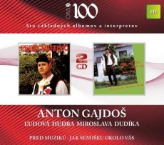 2CD / Gajdo Anton / Pred muzik / Jak sem ieu okolo vs / 2CD