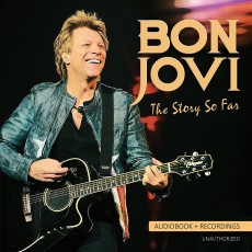 CD / Bon Jovi / Story So Far / Audiobook+Recordings Unauthorized