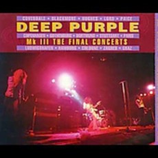 2CD / Deep Purple / Mk III The Final Concerts / 2CD