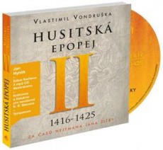 3CD / Vondruka Vlastimil / Husitsk epopej II. / 1416-1425 / Hyhlk J.