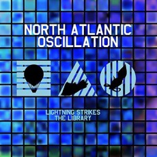 CD / North Atlantic Oscillation / Lighting Strikes The Library