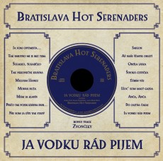 CD / Bratislava Hot Serenades / Ja vodku rd pijem / Mintpack