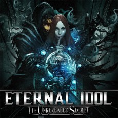 CD / Eternal Idol / Unrevealed Secret