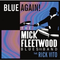 CD / Fleetwood Mick Blues Band / Blue Again / Featuring Rick Vito