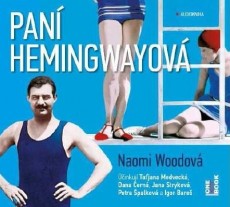 CD / Woodov Naomi / Pan Hemingwayov