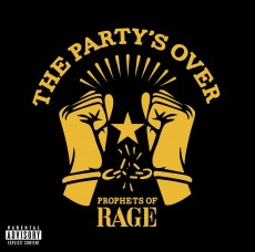 LP / Prophets Of Rage / Party's Over / Limited Edition / Vinyl