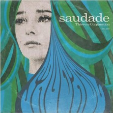 CD / Thievery Corporation / Saudade / Digipack