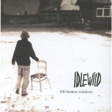 CD / Idlewild / 100 Broken Windows