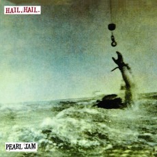 LP / Pearl Jam / Hail,Hail / Vinyl / 7"Single