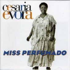 CD / Evora Cesaria / Miss Perfumado