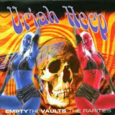 CD / Uriah Heep / Empty The Vaults:The Rarities