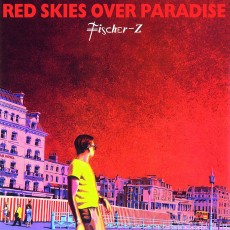 2LP / Fischer-Z / Red Skies Over Paradise / Vinyl