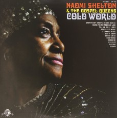 LP / Shelton Naomi & Gospel Queens / Cold World / Vinyl