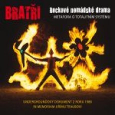 2CD / Brati / Rockov nomdsk drama / 2CD