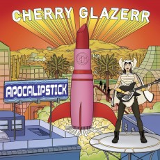 CD / Glazerr Cherry / Apocalipstick