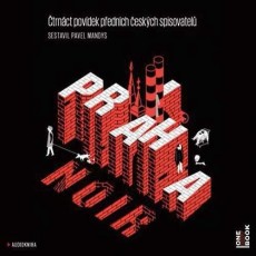 CD / Various / Praha Noir / 14 povdek pednch eskch spisovatel