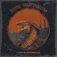 CD / Iron Bastard / Fast And Dangerous