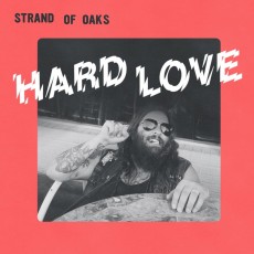LP / Strand Of Oaks / Hard Love / Vinyl