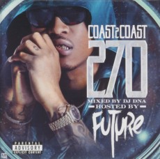 CD / Future / Coast 2 Coast 270