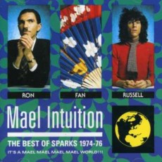 CD / Sparks / Mael Intuition / Best Of74-76