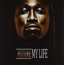 CD / Future / My Life