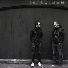 2LP / Thile Chris & Mehldau Brad / Chris Thile & Brad Mehldau / Vinyl