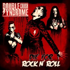 2CD / Double Crush Syndrome / Die For Rock'n'Roll / 2CD / Limited Box