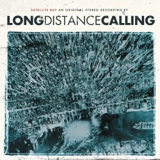 2LP/CD / Long Distance Calling / Satellite Bay / Reedice / Vinyl / 2LP+CD