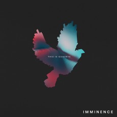 CD / Imminence / This Is Goodbye