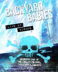 Blu-Ray / Backyard Babies / Live At Cirkus / Blu-Ray