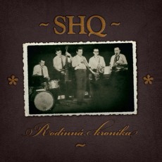 CD / SHQ / Rodinn� kronika
