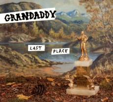 CD / Grandaddy / Last Place