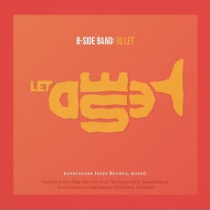 CD / B-Side Band / 10 let / Digipack