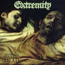 CD / Extremity / Extremely Fucking Dead / Digipack